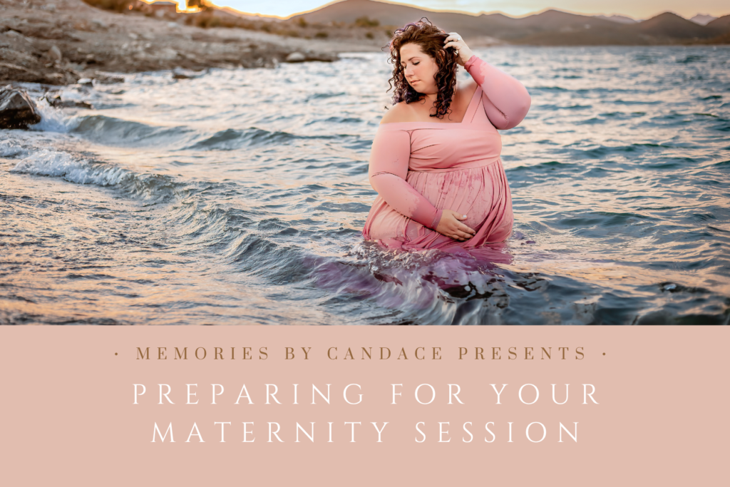 Preparing for your Maternity Session