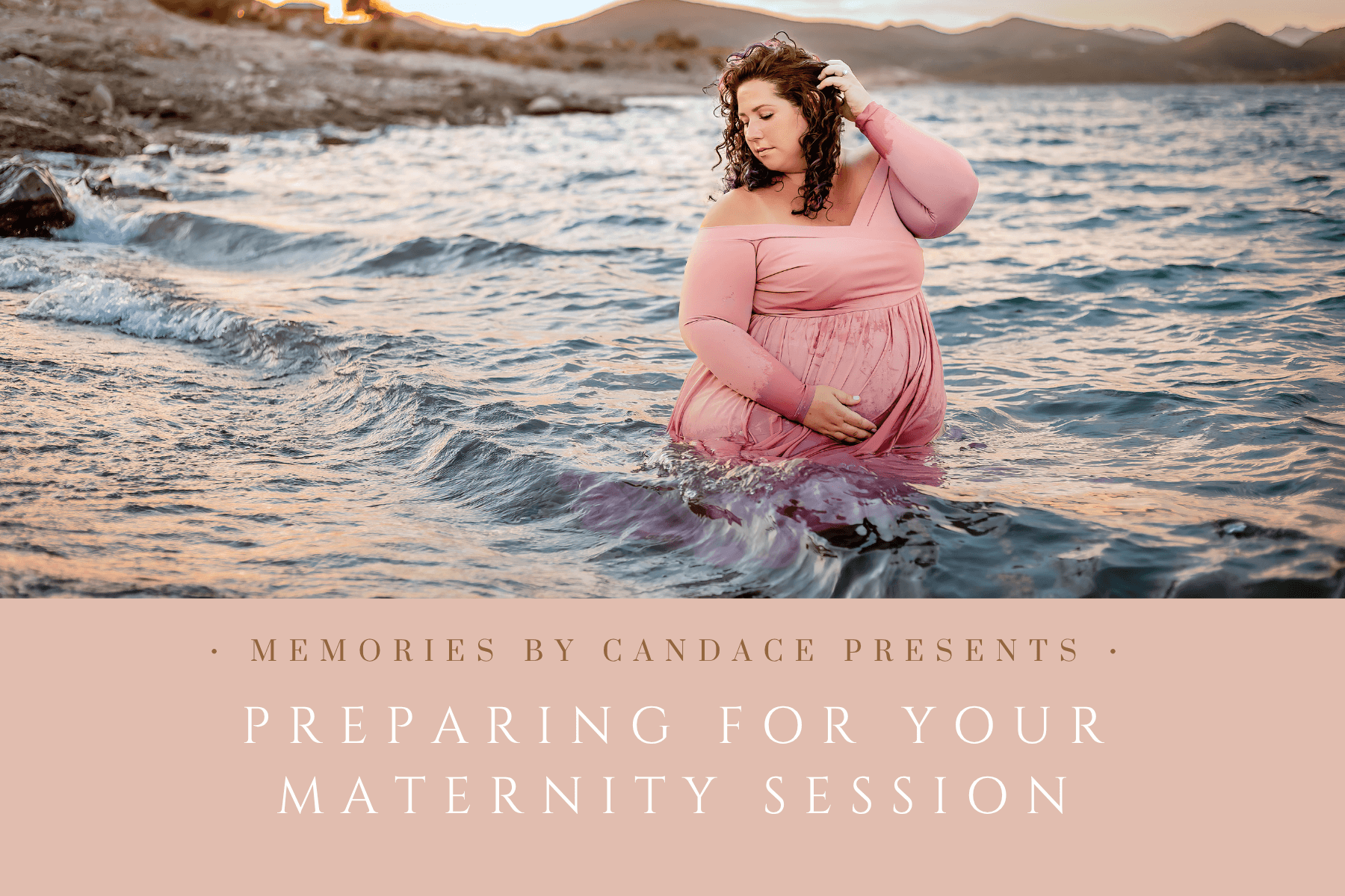 Preparing for your Maternity Session
