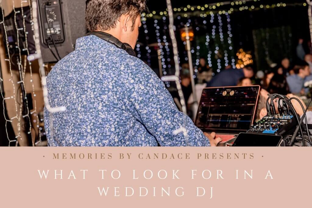 what to look for in a wedding dj