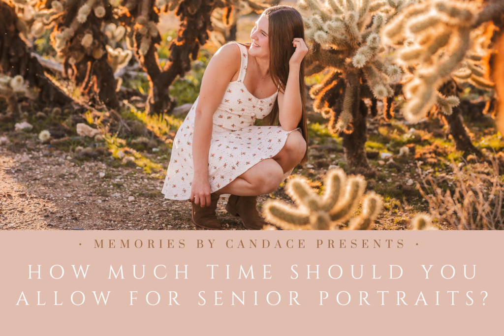How Much Time Should You Allow for Senior Portraits?