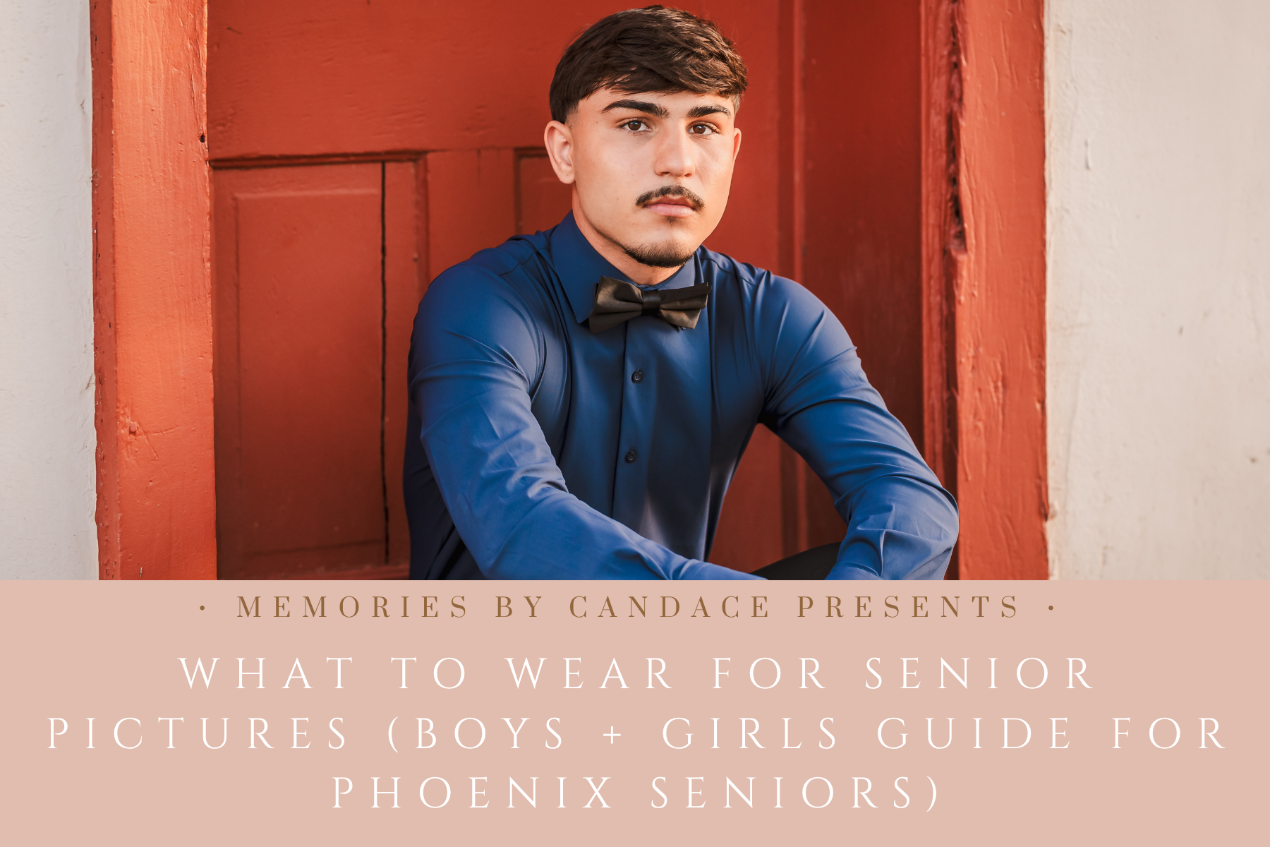 What to Wear for Senior Pictures - a guide for Phoenix Seniors